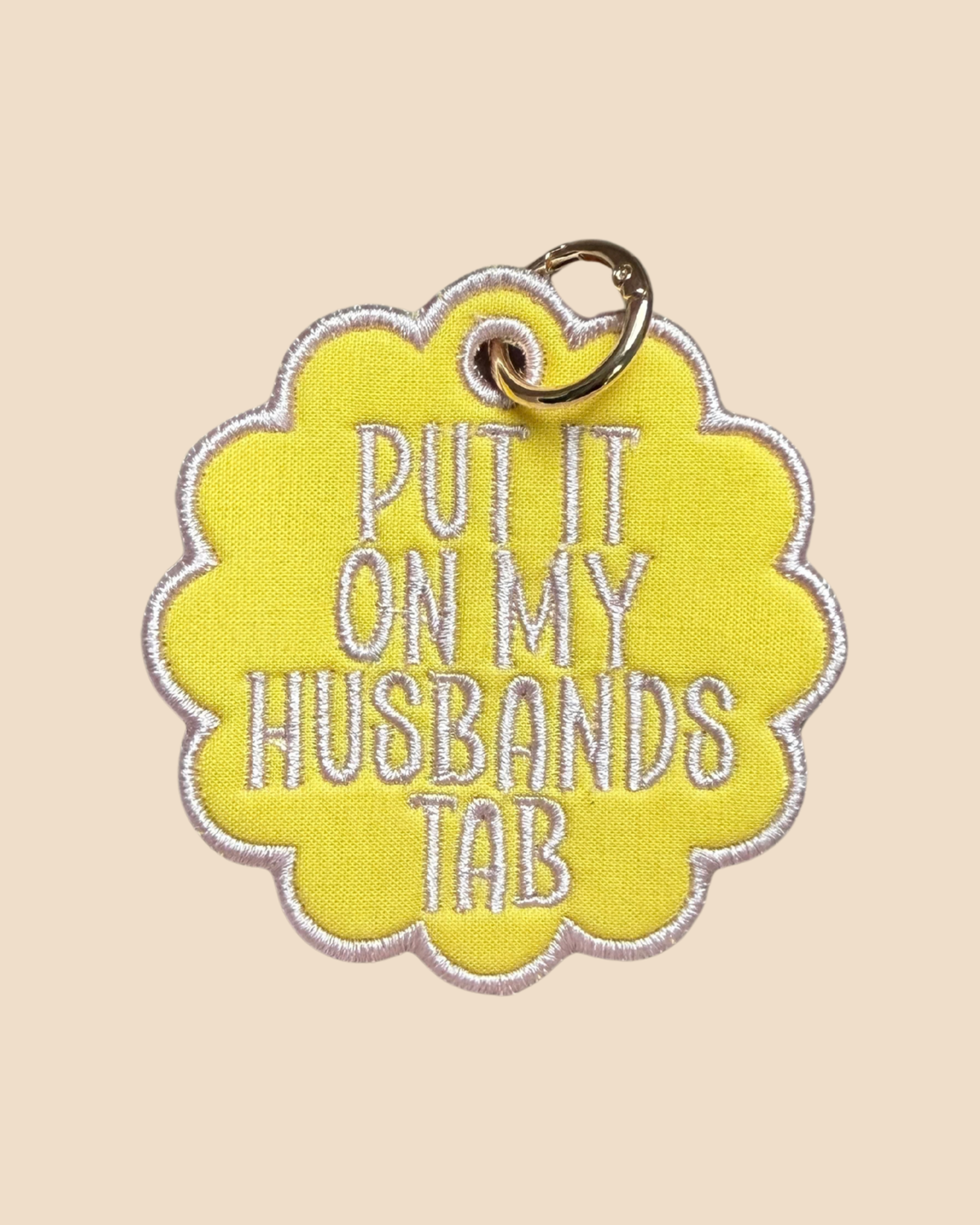 Put it On My Husbands Tab Bag Tag