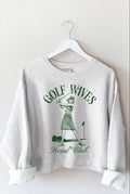 Golf Wives Social Club Sweatshirt